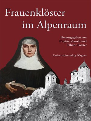 cover image of Frauenklöster im Alpenraum